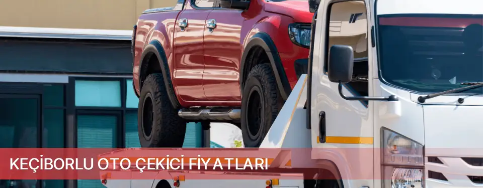 Keçiborlu İlçemi Oto Çekici Fiyatları